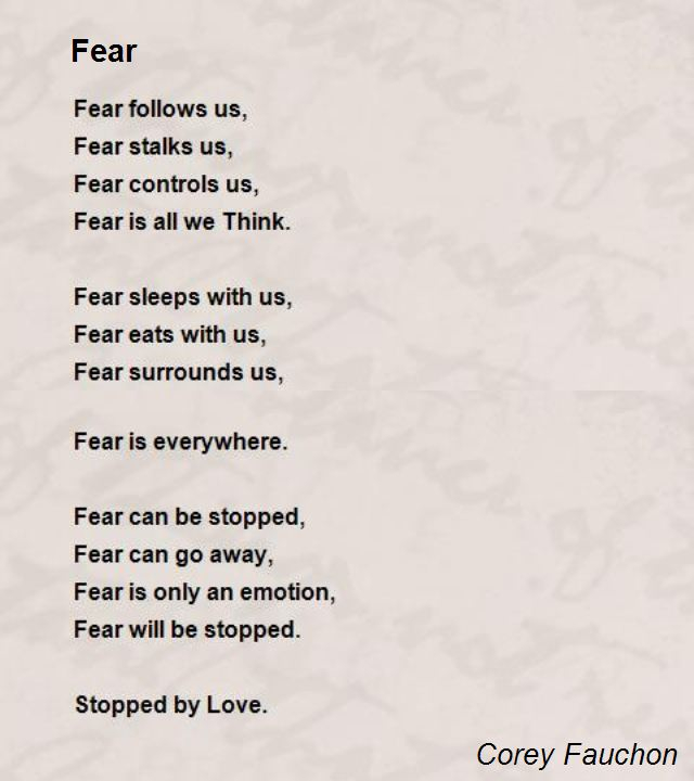 Fear Poem By Corey Fauchon Poem Hunter Comments