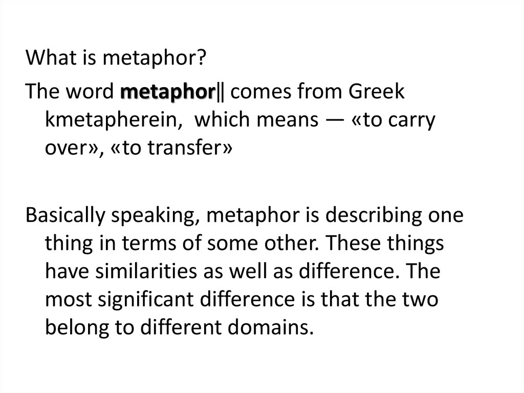 Metaphor And Metonymy As Basic Mechanisms Of Meaning 