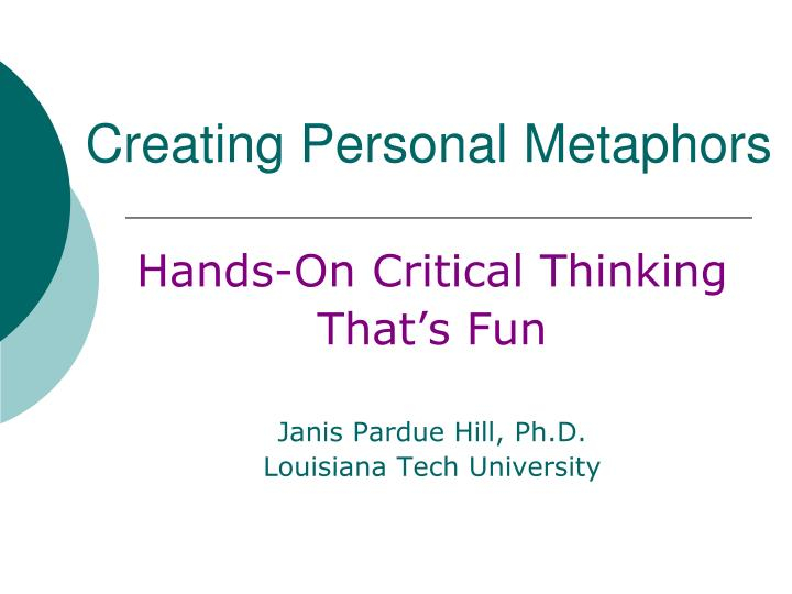 PPT Creating Personal Metaphors PowerPoint Presentation 