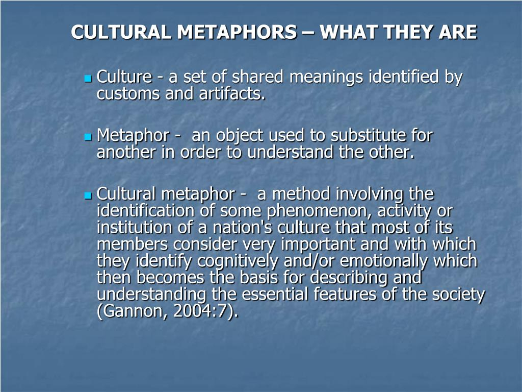 PPT CULTURAL METAPHORS WHAT THEY ARE PowerPoint 