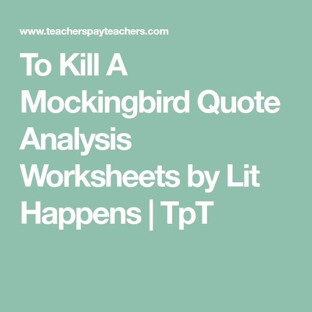 To Kill A Mockingbird Quote Analysis Worksheets 