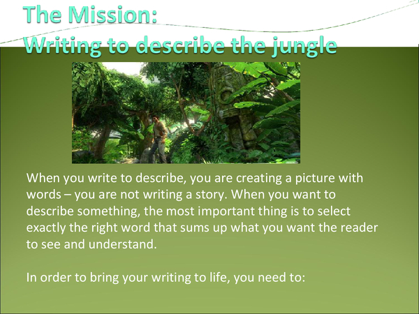 Writing To Describe The Jungle Presentation In GCSE English